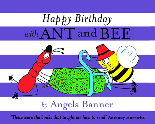 Happy Birthday with ANT and BEE