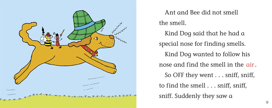 Kind Dog said he had a special nose for finding smells.