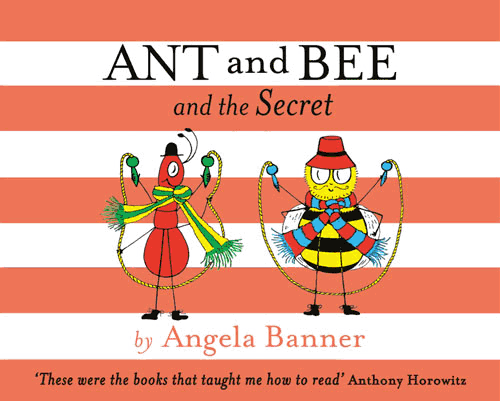 ANT and BEE and the Secret