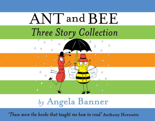 ANT and BEE Three Story Collection